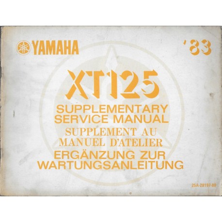 YAMAHA XT 125 (manuel atelier additif 12 / 1982) type 25A