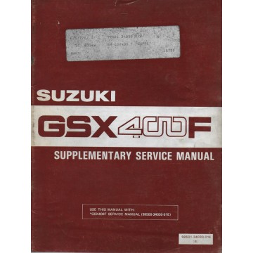 Manuel atelier additif SUZUKI GSX 400 FZ (03 / 1982)  