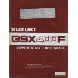 Manuel atelier additif SUZUKI GSX 400 FZ (03 / 1982)  
