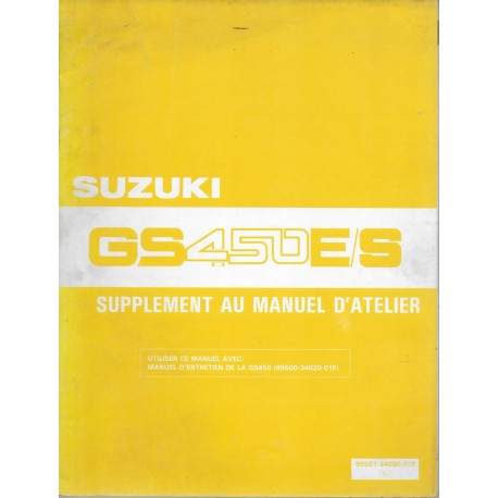 Manuel atelier SUZUKI GS 450 EJ / SJ de 1988 (03 / 1988)  