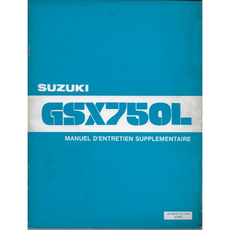 Manuel atelier additif  SUZUKI GSX 750 LT de 1981 (12 / 1980) 