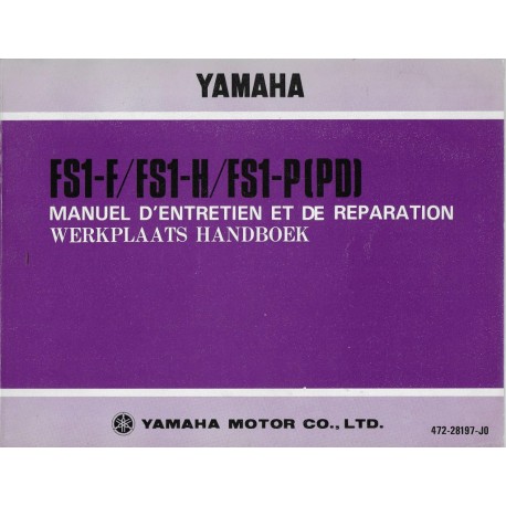 YAMAHA FS1 F FS1-H / FS1-P (manuel atelier juillet 1974)