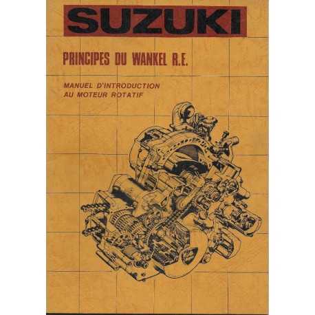 SUZUKI RE5 Rotary manuel relatif au principes du Wankel R.E.