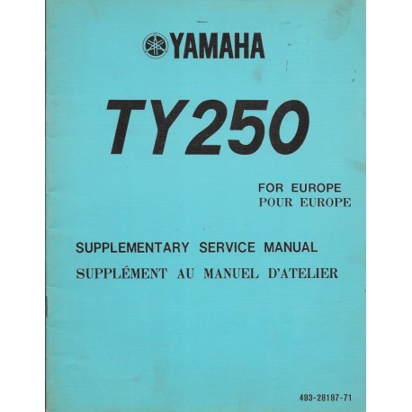 YAMAHA TY 250 B (manuel atelier additif 12 / 1974)