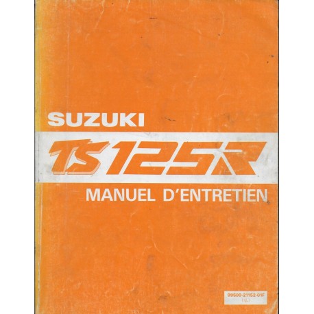 Manuel atelier SUZUKI TS 125 R  (02 / 1991) 