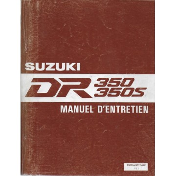 Manuel atelier SUZUKI DR 350 / DR 350 S  (03 / 1992) 