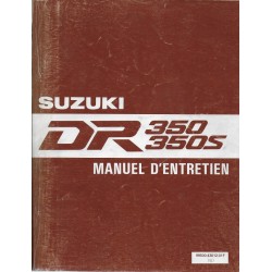 Manuel atelier SUZUKI DR 350 / DR 350 S  (03 / 1992) 