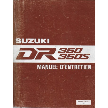 Manuel atelier SUZUKI DR 350 / DR 350 S  (03 / 1992) 
