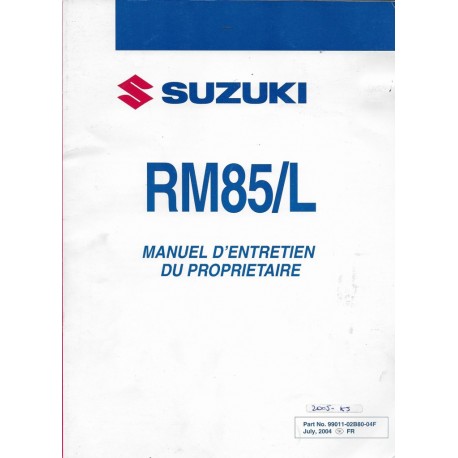 SUZUKI RM 85 / L modèle 2005  (07 / 2004)
