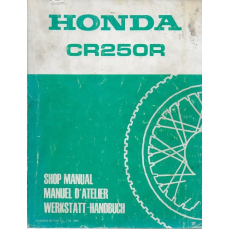 HONDA CR 250 R  1985  (Manuel de base)  Type KA4  (10 / 84)