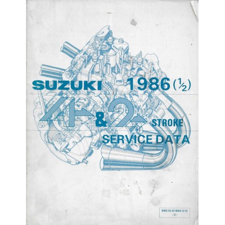 Manuel technique SUZUKI 4 et 2 temps 1986 (1 / 2) en anglais