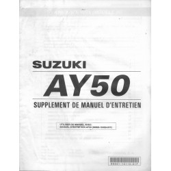 Manuel atelier additif SUZUKI AY 50X /WX/WRX de 1999  (12 / 1998) 