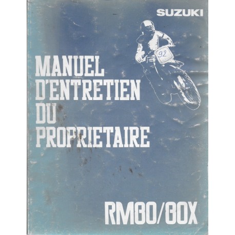 SUZUKI RM 80 / 80 X  modèle 1992  (05 / 1991)