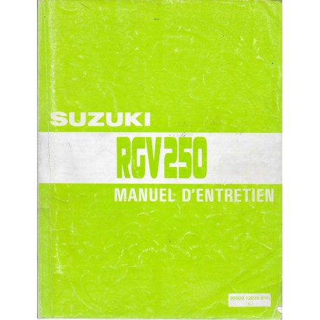 SUZUKI RGV 250 de 1989 à 1994 manuel atelier  (11 / 1994)