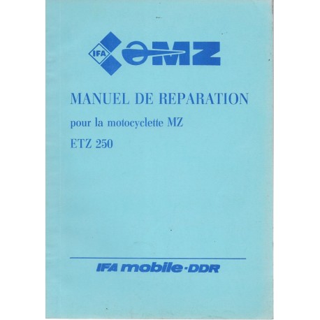 MZ 250 ETZ (manuel atelier septembre 1984)