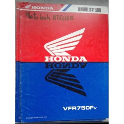 HONDA VFR 750 Fv (Manuel atelier additif 09 / 1996)