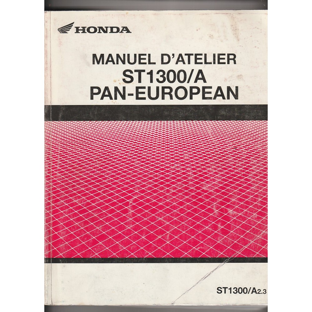 HONDA ST 1300 / A Pan European 2002 / 2003 manuel atelier)