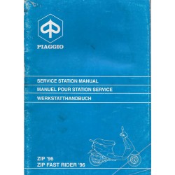 PIAGGIO ZIP / FAST RIDER 50 cc 2 temps (manuel atelier 06 / 1996)