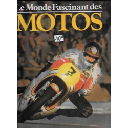 LE MONDE FASCINANT DES MOTOS
